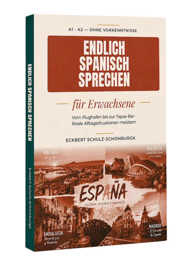 Buch „Endlich Spanisch sprechen“ – Eckbert Schulz-Schomburgk